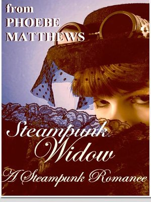 cover image of Steampunk Widow